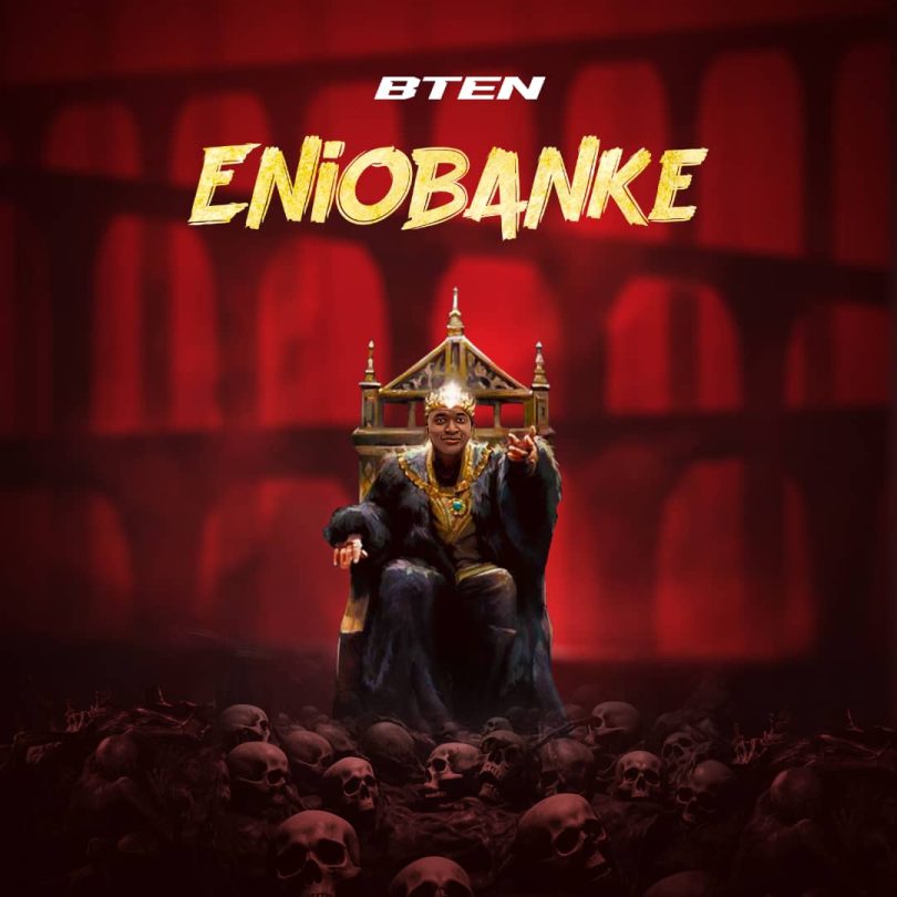 BTen – Eniobanke (Prod. MyStylez)