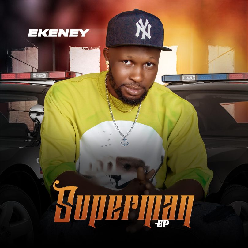 EP: Ekeney – Superman