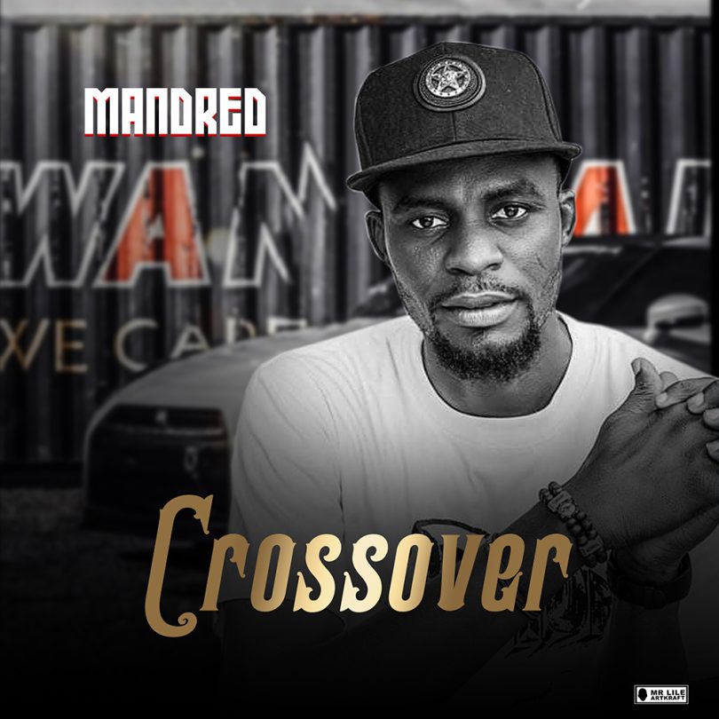 Mandred – Crossover