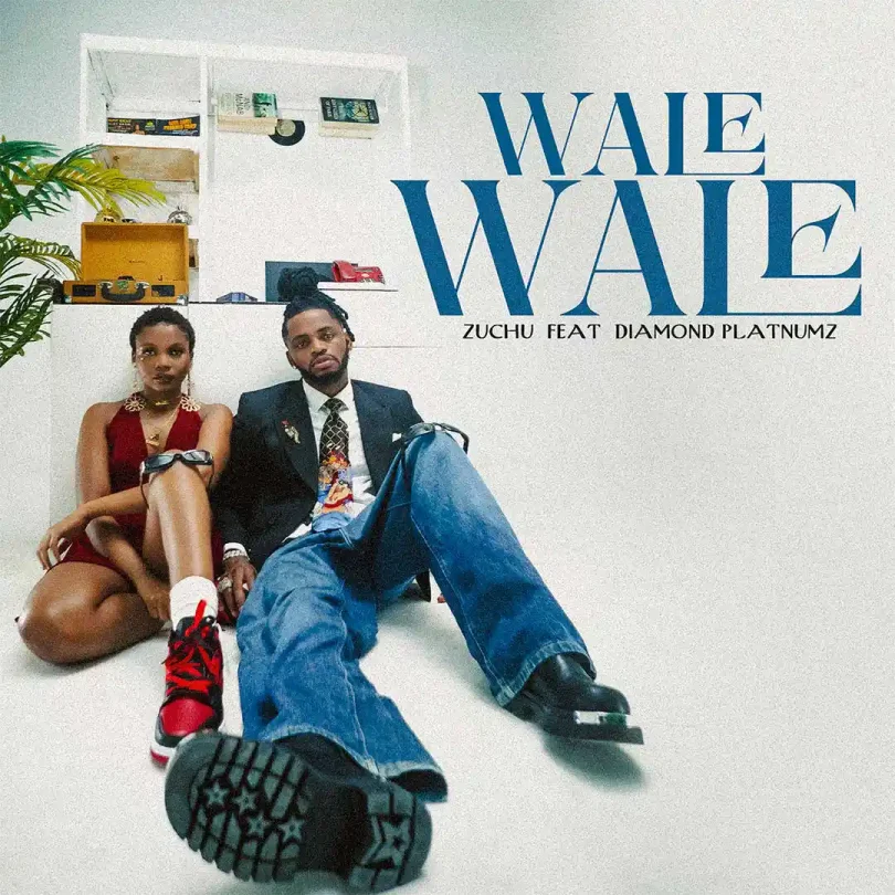 Music: Zuchu – Wale Wale ft. Diamond Platnumz