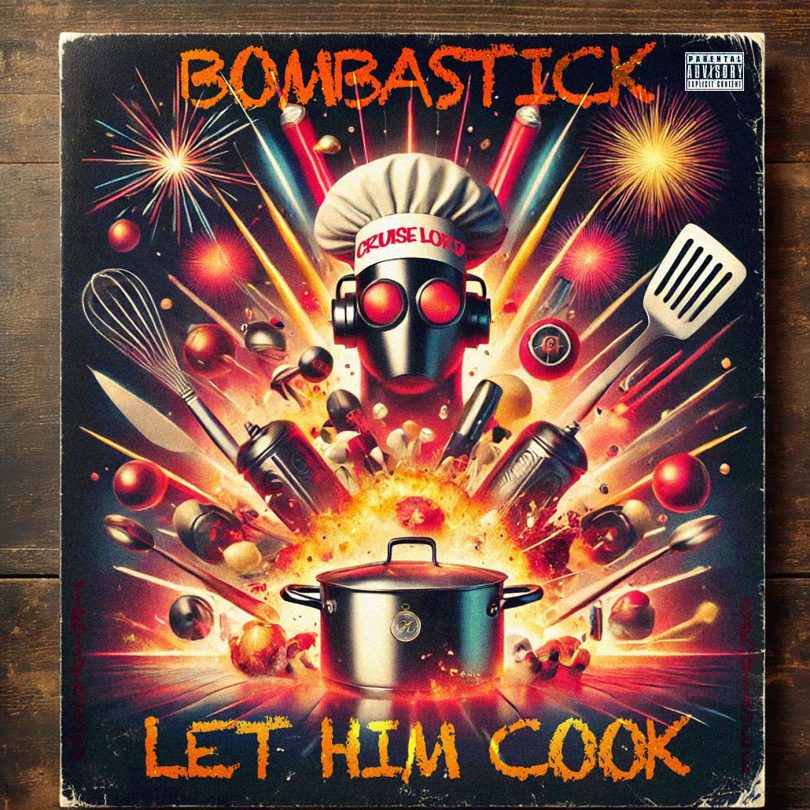 Cruise Lord – Let Him Cook