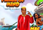 MUSIC: Mac Sarzy – Peace of Mind (Prod. Skillbeat)