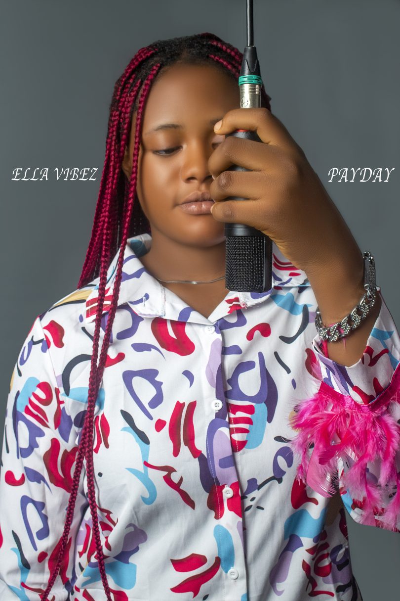 Download Music: Ella Vibez – Pay Day Mp3