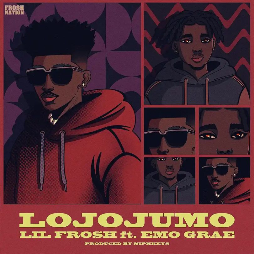 Download Music: Lil Frosh – Lojojumo ft. Emo Grae