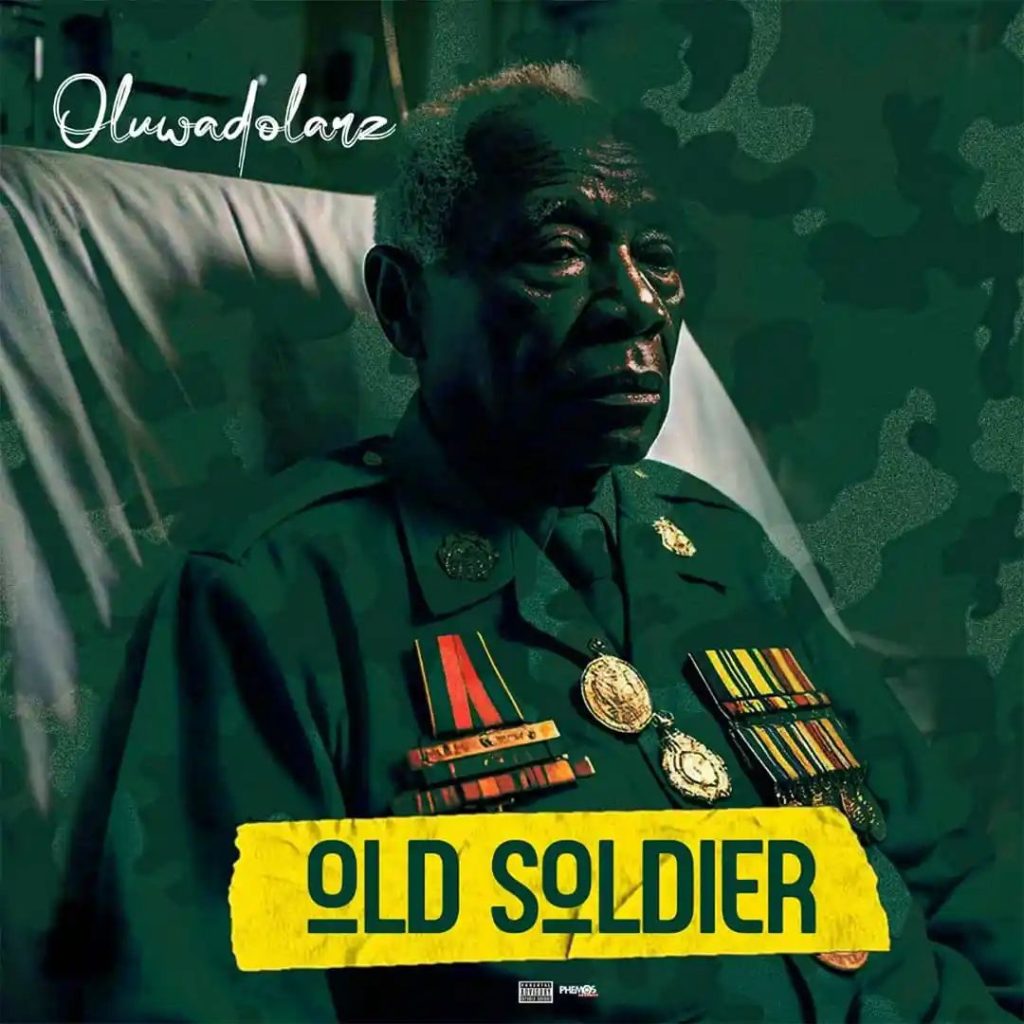 Download Music: Oluwadolarz – Old Soldier