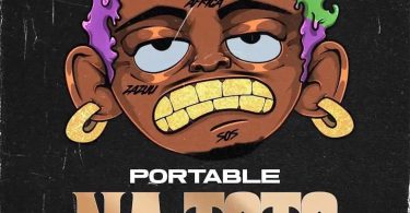 Download Music: Portable – Na Toto Mp3