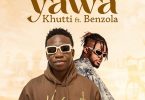 Khutti Ft Benzola – Yawa