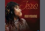 AdiYoung – Jesus