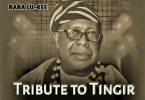 MUSIC: Baba Lu-Kee – Tribute To Tingir (Prod. PaddyCom)