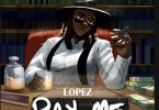 Lopez – Pay Me