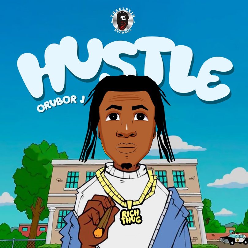 Orubor J – Hustle