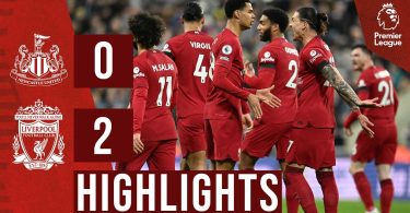 Watch Highlights: Liverpool 2 – 0 Newcastle United (EPL Highlights)