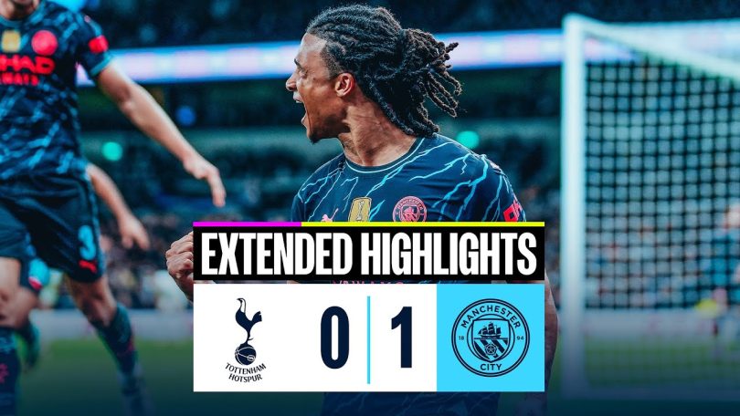 Watch Highlight: Tottenham Hotspur 0 – 1 Manchester City (EPL Highlights)