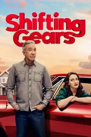 Movie: Shifting Gears (2025) Season 1 (Episode 1 – 8)