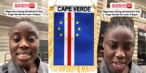 Lady raises alarm as 5 Nigerians are allegedly detained in Cape Verde without explanation
