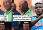 Victor Osimhen’s alleged relatives call him out for reportedly abandoning them in village