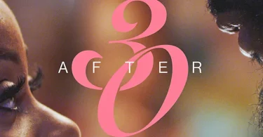 Movie: After 30 (2025)