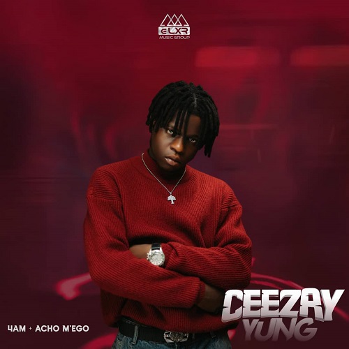 Ceezay Yung – 4AM + Acho M’Ego