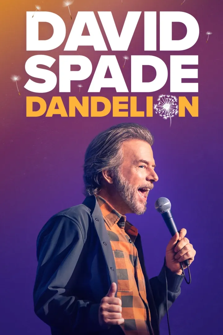 Movie: David Spade: Dandelion (2025)