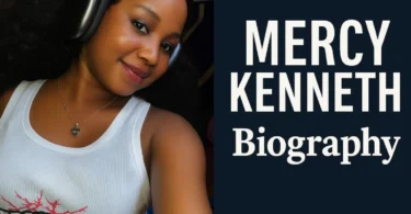 Mercy Kenneth Biography, Parents, Age, Career, Movies, Boyfriend