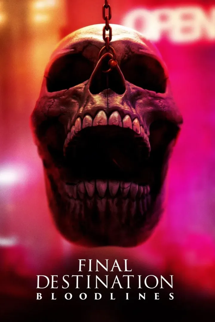 Movie: Final Destination Bloodlines (2025)
