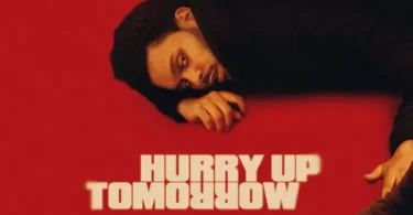 Movie: Hurry Up Tomorrow (2025)