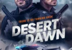Movie: Desert Dawn (2025)