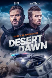 Movie: Desert Dawn (2025)