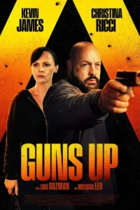 Movie: Guns Up (2025)